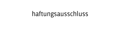 haftungsausschluss